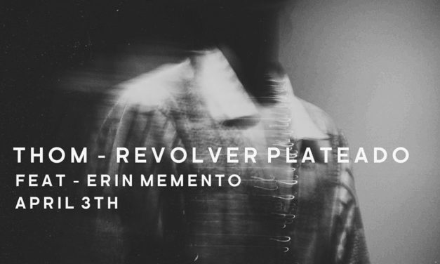 “THOM” feat. Erin Memento, lo nuevo de Revólver Plateado