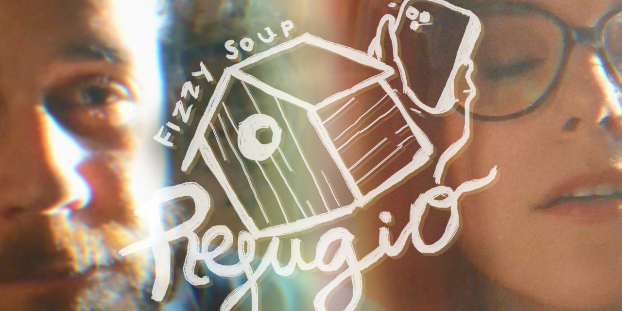 Fizzy Soup comparte el videoclip «Refugio»