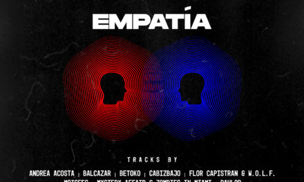 EMPATÍA; el nuevo compilado de Born in Mexico