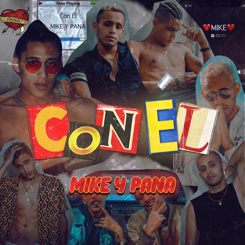 Mike Y Pana lanzan el tema «Con Él»