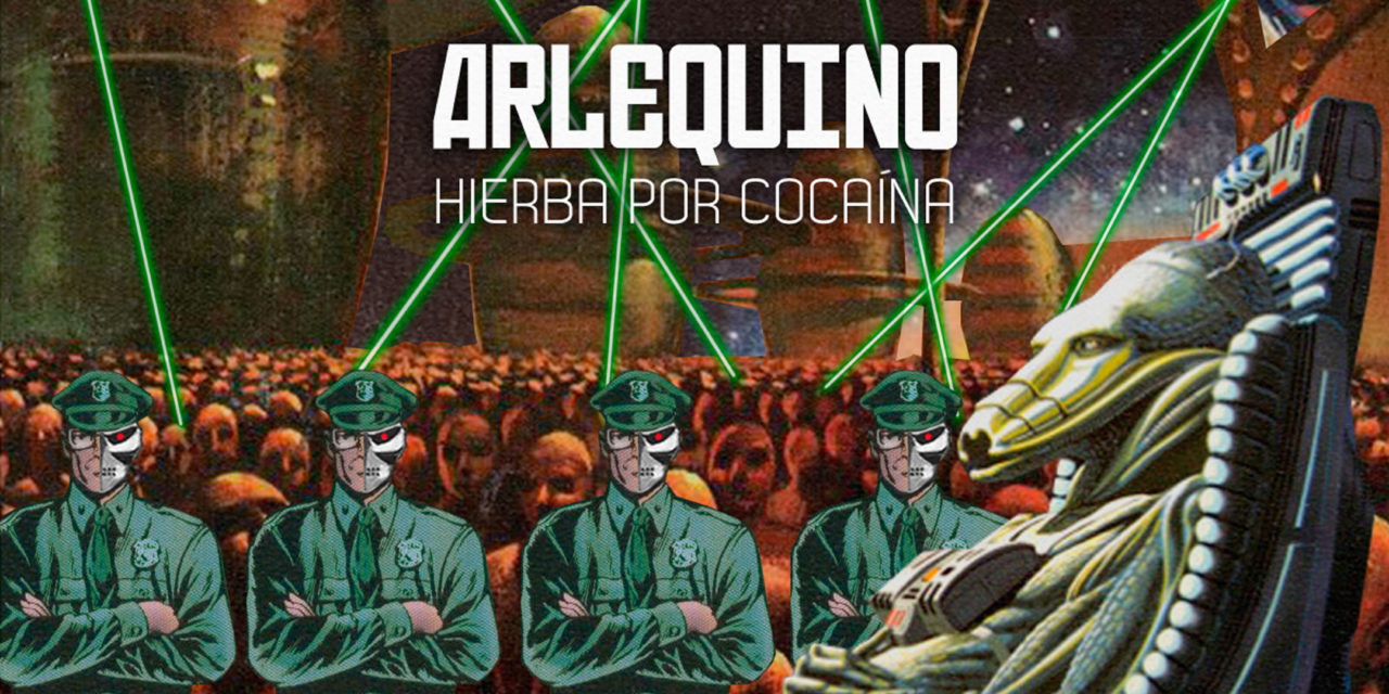«Hierba por Cocaína» nuevo tema de Arlequino