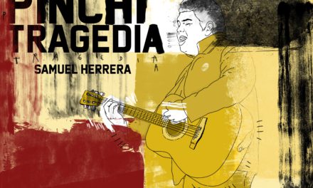 Pura Pinchi Tragedia, un disco de Samuel Herrera