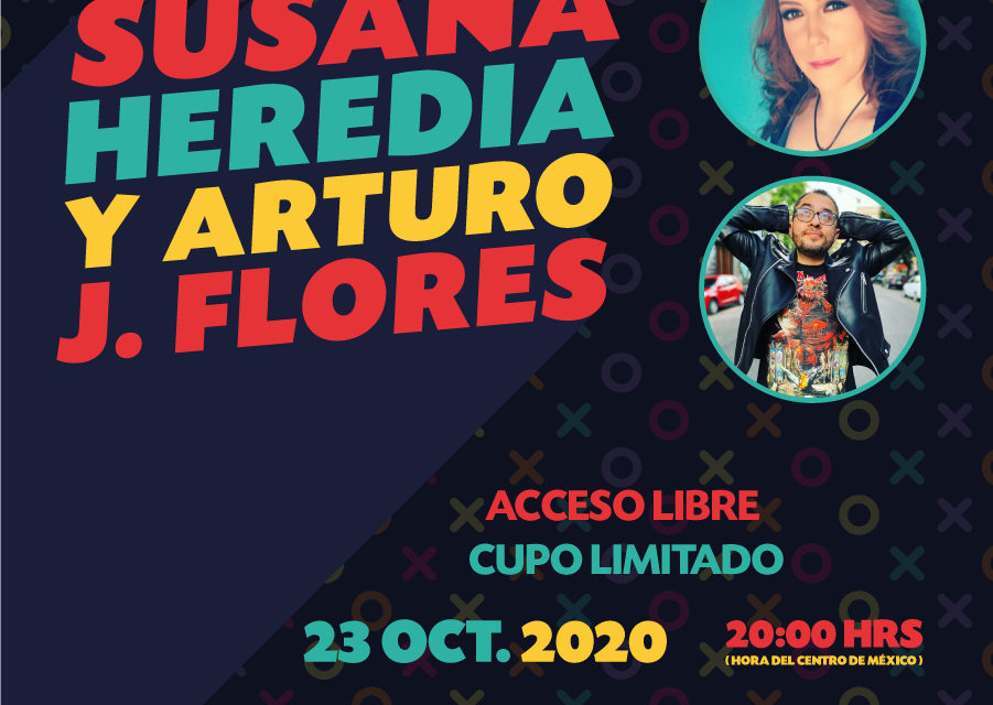 Foro Indie Rocks! presenta: Susana Heredia Y Arturo J. Flores