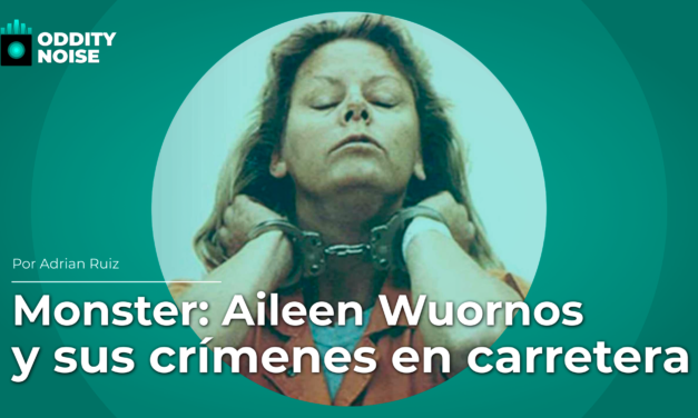 Monster: Aileen Wuornos y sus violentos crímenes