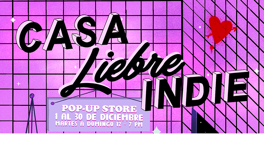 Indie Rocks! y Liebre Bazar presentan Casa Liebre Indie