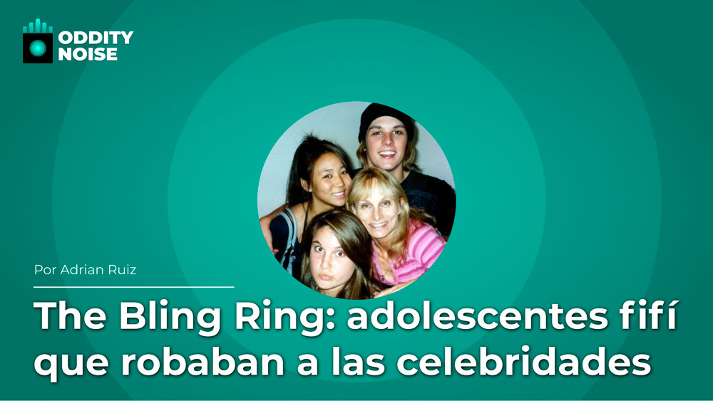 The Bling Ring: adolescentes que robaban a celebridades