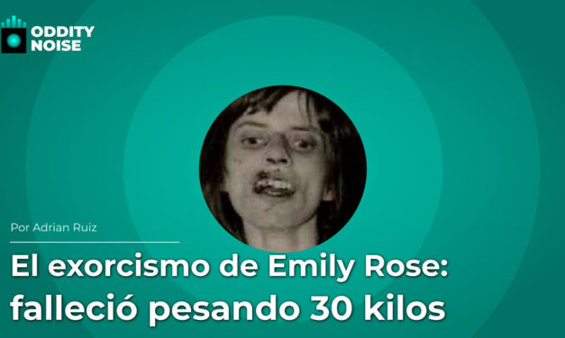 El exorcismo de Emily Rose: falleció pesando 30 kilos