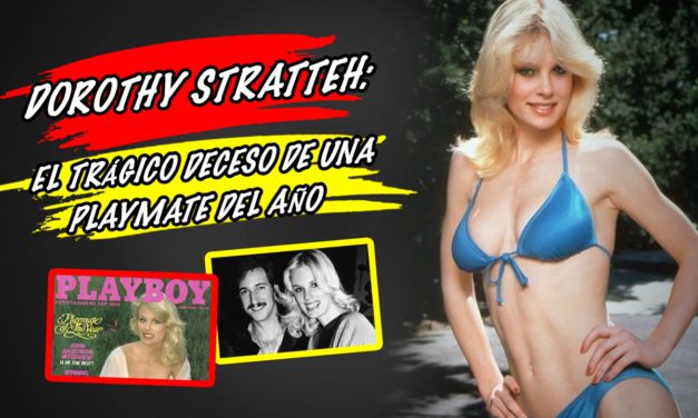 Dorothy Stratten: el trágico deceso de una playmate del año