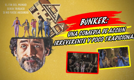 Búnker: una comedia de acción irreverente y poco tradicional